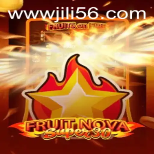 Discover the Exciting World of FruitrNovaSupe30 and Unlock the JILI56 Experience