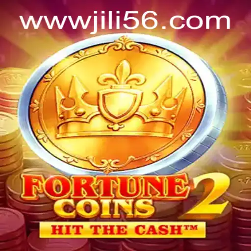 Unveiling FortuneCoins2: A Comprehensive Guide with JILI56