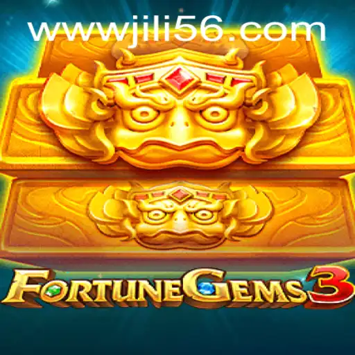 Exploring FortuneGems3: A Trusted Escape into the World of JILI56 Gaming