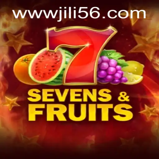 SevensFruits: A Thrilling Adventure in the World of JILI56 Gaming